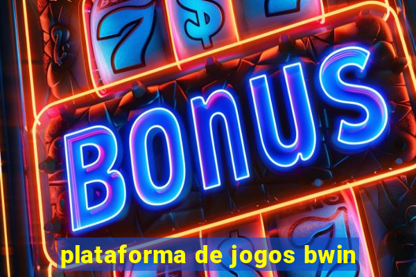 plataforma de jogos bwin